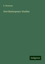 E. Hermann: Drei Shakespeare-Studien, Buch