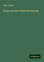 Alwin Täscher: Einiges aus dem Gebiete der Dynamik, Buch