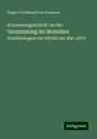 Eugen Ferdinand Von Homeyer: Erinnerungsschrift an die Versammlung der deutschen Ornithologen im Görlitz im Mai 1870, Buch