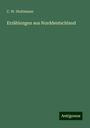 C. W. Stuhlmann: Erzählungen aus Norddeutschland, Buch