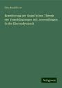 Otto Boeddicker: Erweiterung der Gauss'schen Theorie der Verschlingungen mit Anwendungen in der Electrodynamik, Buch