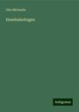 Otto Michaelis: Eisenbahnfragen, Buch