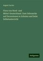 August Garcke: Flora von Nord- und Mittel-Deutschland. Zum Gebrauche auf Excursionen in Schulen und beim Selbstunterricht, Buch