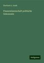 Eberhard A. Jonák: Finanzwissenschaft politische Oekonomie, Buch