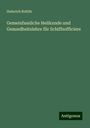 Heinrich Rohlfs: Gemeinfassliche Heilkunde und Gesundheitslehre für Schiffsofficiere, Buch