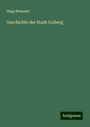 Hugo Riemann: Geschichte der Stadt Colberg, Buch