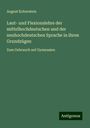 August Koberstein: Laut- und Flexionslehre der mittelhochdeutschen und der neuhochdeutschen Sprache in ihren Grundzügen, Buch