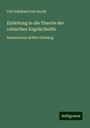 Carl Adelhard Von Drach: Einleitung in die Theorie der cubischen Kegelschnitte, Buch