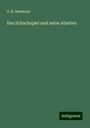 G. R. Neumann: Das Schachspiel und seine Abarten, Buch