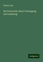 William Löbe: Die Futternoth, deren Vorbeugung und Linderung, Buch