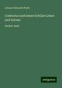 Johann Heinrich Plath: Confucius und seiner Schüler Leben und Lehren, Buch