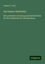 Johann T. Loth: Der Damen-Briefsteller, Buch