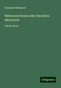 Elisabeth Wetherell: Melbourne House oder Die kleine Märtyrerin, Buch