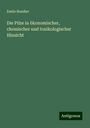 Emile Boudier: Die Pilze in ökonomischer, chemischer und toxikologischer Hinsicht, Buch