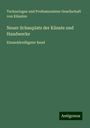 Technologen und Professionisten Gesellschaft von Künsten: Neuer Schauplatz der Künste und Handwerke, Buch