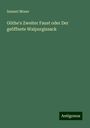 Samuel Moser: Göthe's Zweiter Faust oder Der geöffnete Walpurgissack, Buch