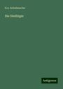 H. A. Schuhmacher: Die Stedinger, Buch