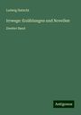 Ludwig Habicht: Irrwege: Erzählungen und Novellen, Buch