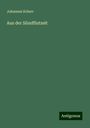 Johannes Scherr: Aus der Sündflutzeit, Buch