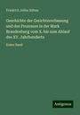 Friedrich Julius Kühns: Geschichte der Gerichtsverfassung und des Prozesses in der Mark Brandenburg vom X. bis zum Ablauf des XV. Jahrhunderts, Buch