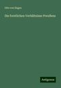 Otto Von Hagen: Die forstlichen Verhältnisse Preußens, Buch