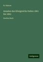 W. Rüstow: Annalen des Königreichs Italien 1861 bis 1863, Buch