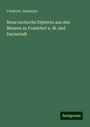 Friedrich Jaennicke: Neue exotische Dipteren aus den Museen zu Frankfurt a. M. und Darmstadt, Buch