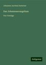 Johannes Jacobus Oosterzee: Das Johannesevangelium, Buch