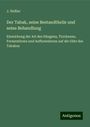 J. Neßler: Der Tabak, seine Bestandtheile und seine Behandlung, Buch