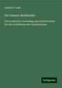 Johann T. Loth: Der Damen-Briefsteller, Buch