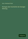 Alex. Ferdinand Violet: Neringia oder Geschichte der Danziger Nehrung, Buch