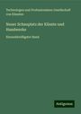 Technologen und Professionisten Gesellschaft von Künsten: Neuer Schauplatz der Künste und Handwerke, Buch