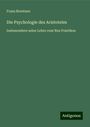 Franz Brentano: Die Psychologie des Aristoteles, Buch