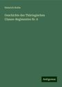 Heinrich Bothe: Geschichte des Thüringischen Ulanen-Regimentes Nr. 6, Buch