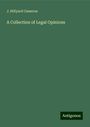 J. Hillyard Cameron: A Collection of Legal Opinions, Buch