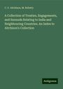 C. U. Aitchison: A Collection of Treaties, Engagements, and Sunnuds Relating to India and Neighbouring Countries. An Index to Aitchison¿s Collection, Buch