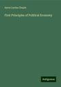 Aaron Lucius Chapin: First Principles of Political Economy, Buch