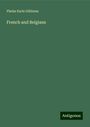 Phebe Earle Gibbons: French and Belgians, Buch