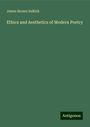 James Brown Selkirk: Ethics and Aesthetics of Modern Poetry, Buch