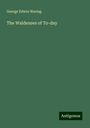 George Edwin Waring: The Waldenses of To-day, Buch