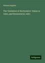 William Dugdale: The Visitation of Derbyshire: Taken in 1662, and Reviewed in 1663, Buch