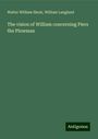 Walter William Skeat: The vision of William concerning Piers the Plowman, Buch