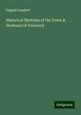 Dugald Campbell: Historical Sketches of the Town & Harbours of Greenock, Buch