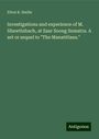 Elton R. Smilie: Investigations and experience of M. Shawtinbach, at Saar Soong Sumatra. A set or sequel to "The Manatitlans.", Buch