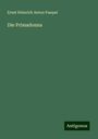 Ernst Heinrich Anton Pasqué: Die Primadonna, Buch