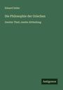 Eduard Zeller: Die Philosophie der Griechen, Buch