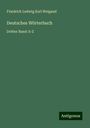 Friedrich Ludwig Karl Weigand: Deutsches Wörterbuch, Buch