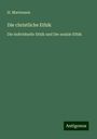 H. Martensen: Die christliche Ethik, Buch