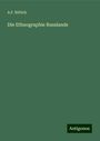 A. F. Rittich: Die Ethnographie Russlands, Buch