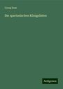 Georg Dum: Die spartanischen Königslisten, Buch